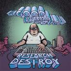 The Good The Bad & The Zugly "Research And Destroy"