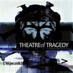 Theatre Of Tragedy - Musique 20th Anniversary Edition