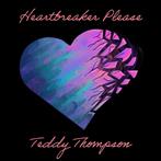 Thompson, Teddy "Heartbreaker Please LP"