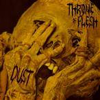 Throne Of Flesh "Dust Dogma"