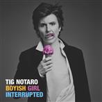 Tig Notaro "Boyish Girl Interrupted"