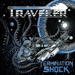 Traveler "Termination Shock"