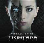 Tristana "Virtual Crime"