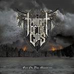 Twilight Of The Gods "Fire On The Mountain Limited Edition"