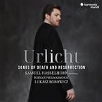 Urlicht "Songs of Death And Resurrection Poznan Philharmonic Orchestra Borowicz Hasselhorn"