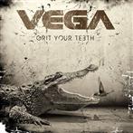 Vega "Grit Your Teeth"