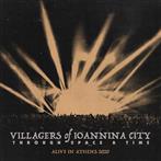 Villagers Of Ioannina City "Through Space And Time Alive In Athens 2020 LP"