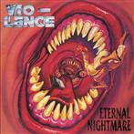 Vio-Lence "Eternal Nightmare"