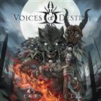 Voices Of Destiny "Crisis Cult Limited Edition"