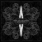 Way Of Changes "Reflections"