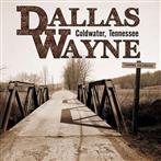 Wayne, Dallas "Coldwater, Tennessee"