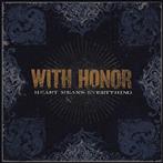 With Honor "Heart Means Everything (Re-Mastered)"