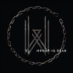 Wovenwar "Honor Is Dead Limited Edition"