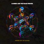 Xander and the Peace Pirates "Order Out Of Chaos"