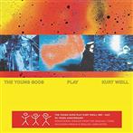 Young Gods, The "Play Kurt Weill 30 Years Anniversary LP"
