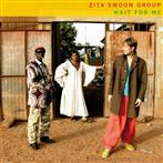 Zita Swoon Group "Wait For Me"