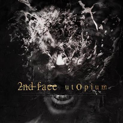 2nd face "utOpium"