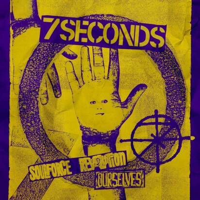 7 Seconds "Ourselves Soulforce Revolution"