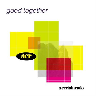 A Certain Ratio "Good Together LP"