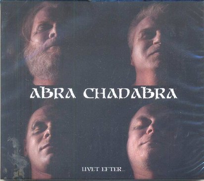 Abra Chadabra "Livet Efter"