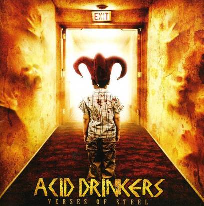 Acid Drinkers "Verses Of Steel"