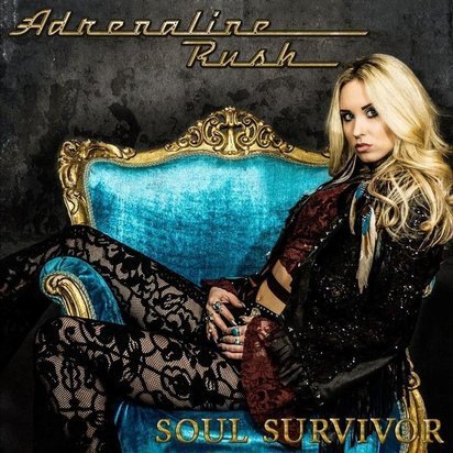 Adrenaline Rush "Soul Survivor" 