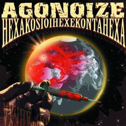 Agonoize "Hexakosioihexekontahexa"