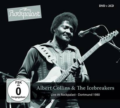 Albert Collins & The Icebreakers "Live At Rockpalast"