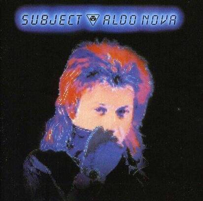 Aldo Nova "Subject"