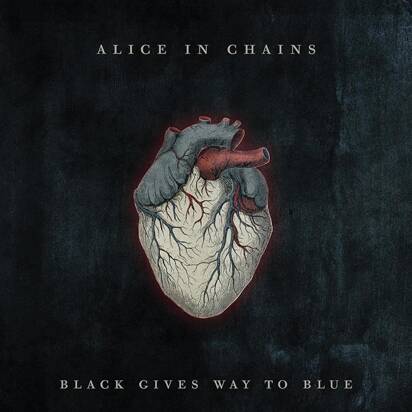 Alice In Chains "Black Gives Way to Blue"