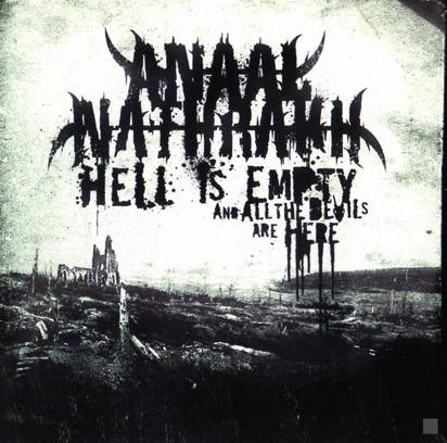 Anaal Nathrakh "Hell Is Empty And All The Devils"