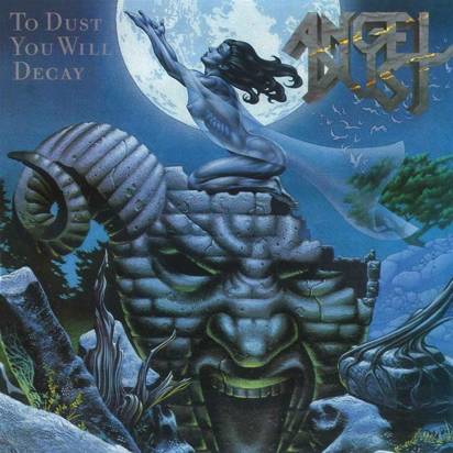 Angel Dust "To Dust You Will Decay"