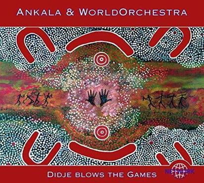 Ankala & World Orchestra "Didje Blows the Games"