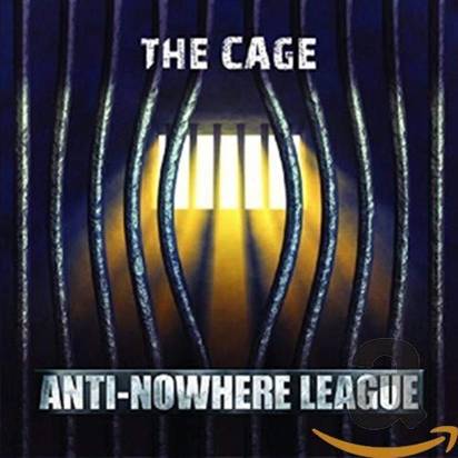 Anti-Nowhere League "The Cage"