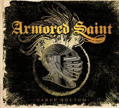 Armored Saint "Carpe Noctum Limited Edition"