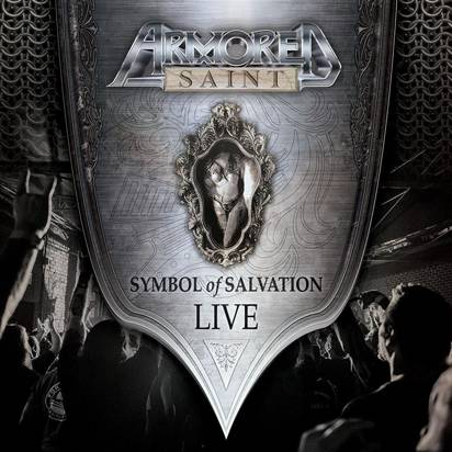 Armored Saint "Symbol Of Salvation Live"