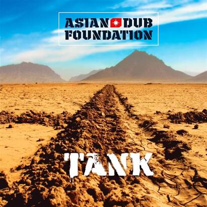 Asian Dub Foundation "Tank"