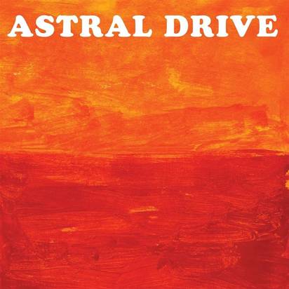 Astral Drive "Astral Drive"