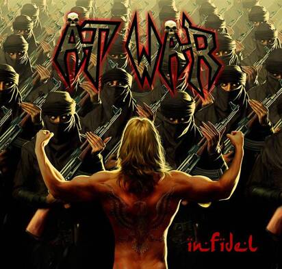 At War "Infidel"