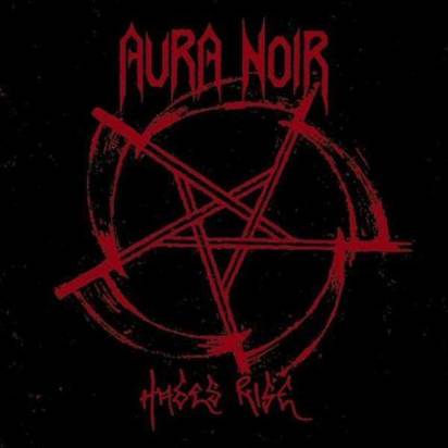 Aura Noir "Hades Rise"