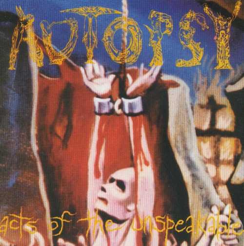 Autopsy "Acts Of Unspeakable Lp"