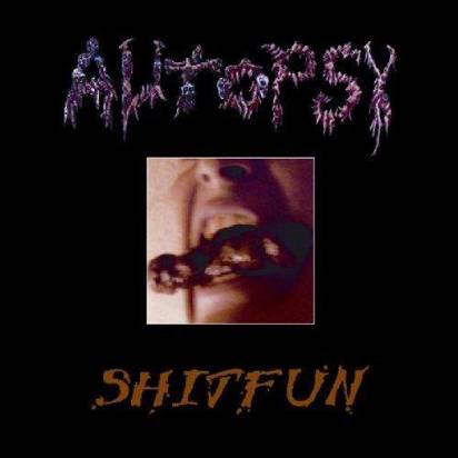 Autopsy "Shitfun Lp"