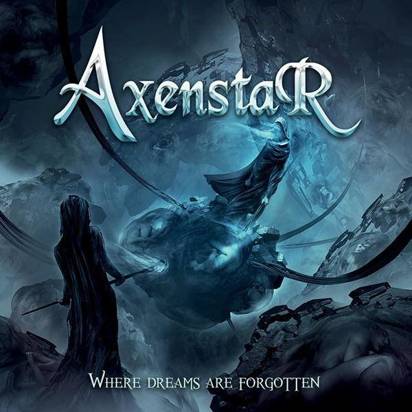 Axenstar "Where Dreams Are Forgotten"