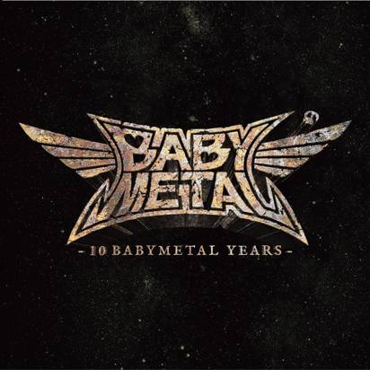 Babymetal "10 Babymetal Years"