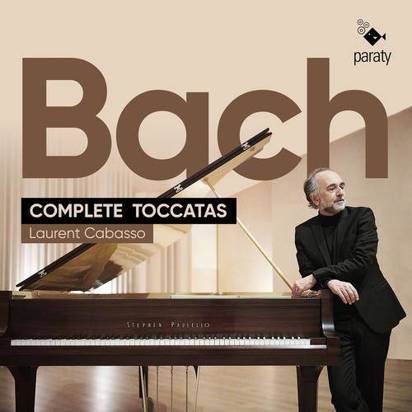 Bach "Complete Toccatas Cabasso"