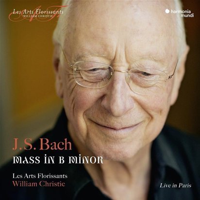 Bach "Mass In B Minor Live In Leipzig March 2016 Christie Les Arts Florissants"