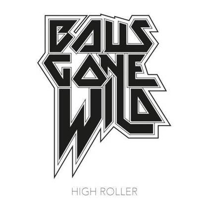 Balls Gone Wild "High Roller"