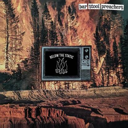 Bar Stool Preachers, The "Below The Static LP"