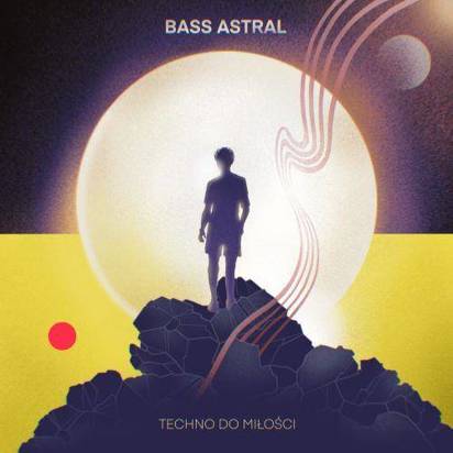 Bass Astral "Techno do miłości"