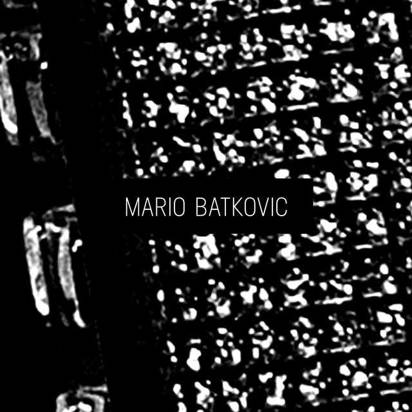 Batkovic, Mario "Mario Batkovic"